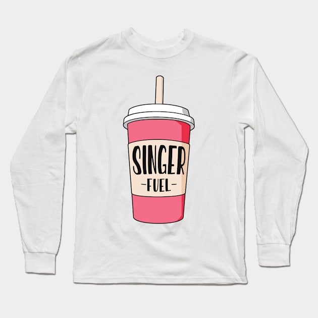 Singer job fuel Long Sleeve T-Shirt by NeedsFulfilled